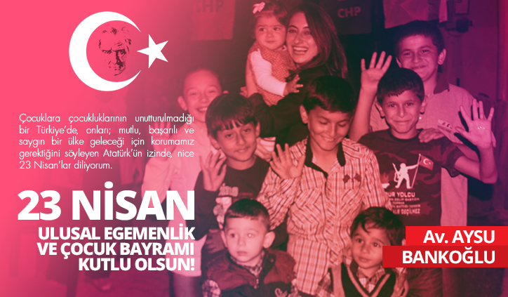 23 Nisan Mutlu Çocuklar